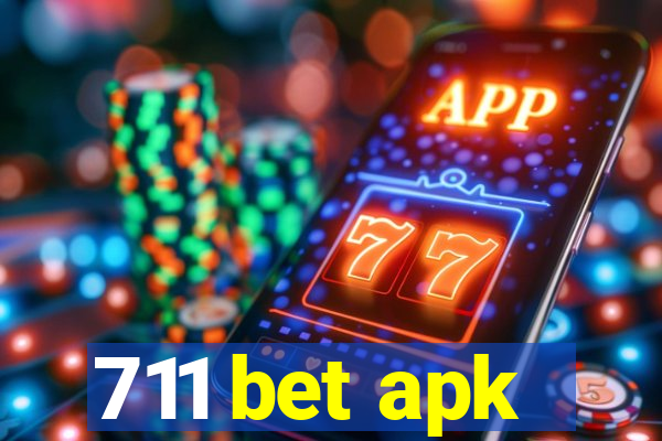 711 bet apk